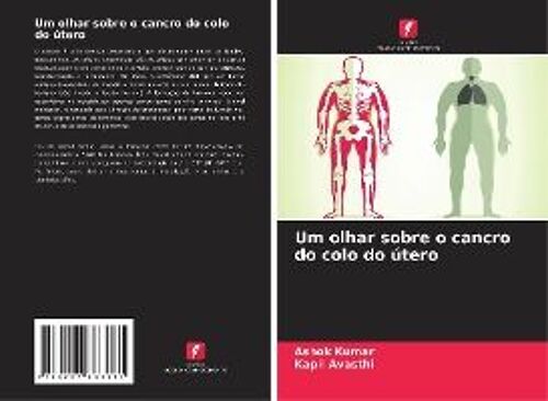 Um Olhar Sobre O Cancro Do Colo Do Útero