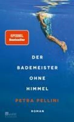Der Bademeister Ohne Himmel