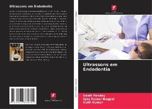 Ultrassons Em Endodontia