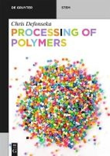 Processing Of Polymers