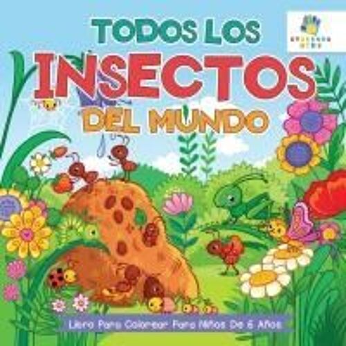 Todos Los Insectos Del Mundo