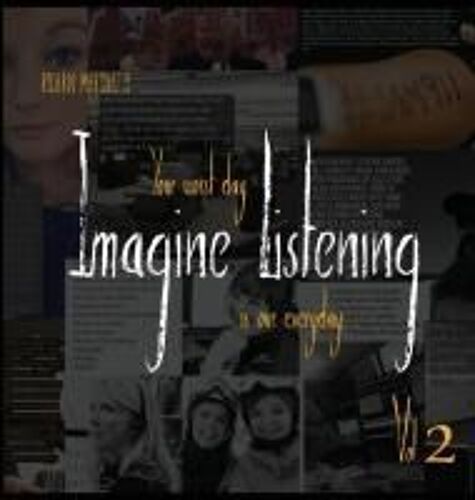 Imagine Listening Vol. Ii