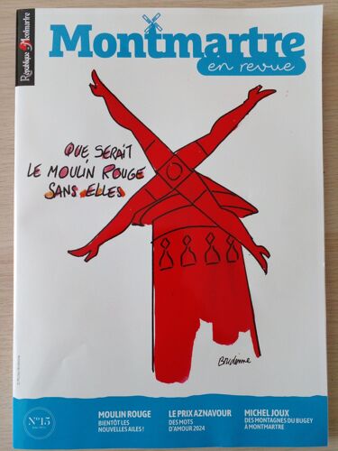 Que Serait Le Moulin Rouge Sans Elles. Montmartre En Revue