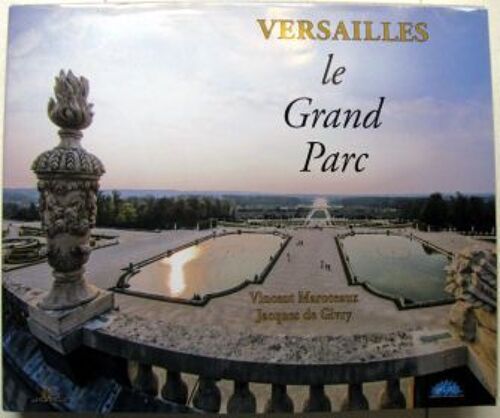 Versailles - Le Grand Parc