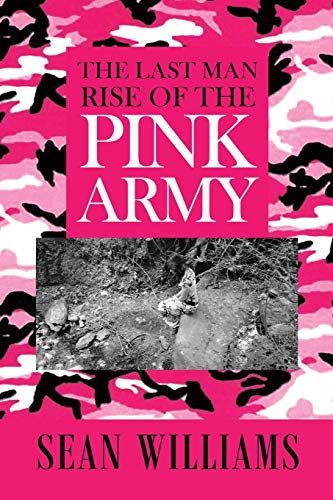 The Last Man Rise Of The Pink Army