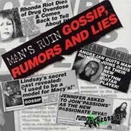 Gossip, Rumours And Lies