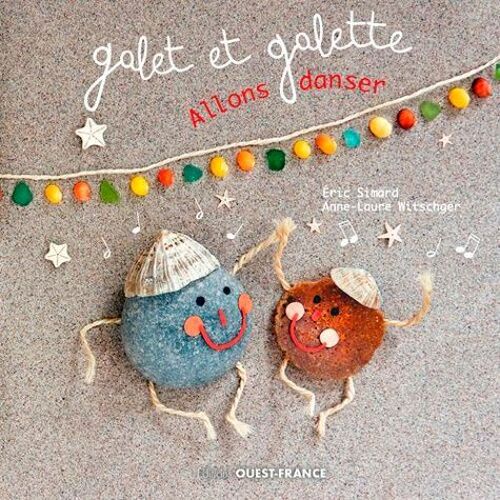 Galet Et Galette, Allons Danser