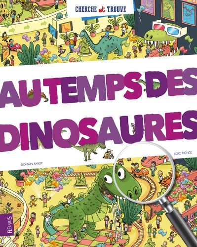 Au Temps Des Dinosaures