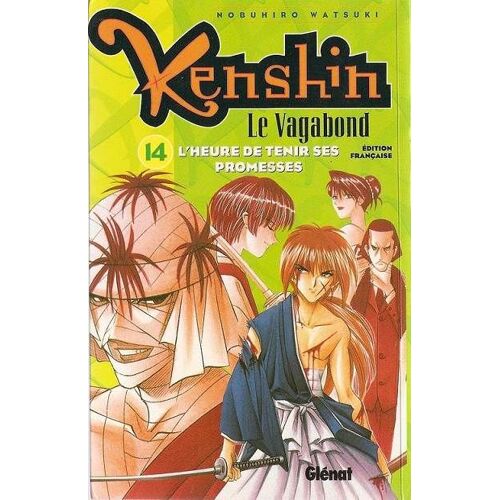 Kenshin - Le Vagabond - Tome 14 : L'heure De Tenir Ses Promesses (1er Tirage Du 22 Novembre 2000)
