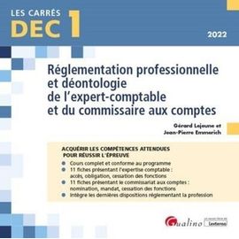 Réglementation Professionnelle Et Déontologie De L'expert-Comptable Et Du Commissaire Aux Comptes Dec 1