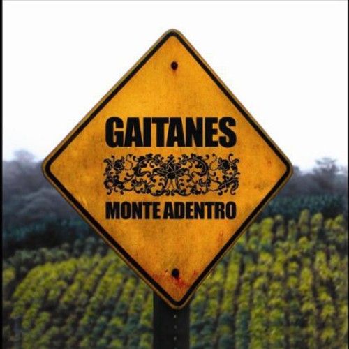 Gaitanes - Monte Adentro [Compact Discs]
