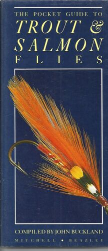 The Pocket Guide To Trout & Salmon Flies