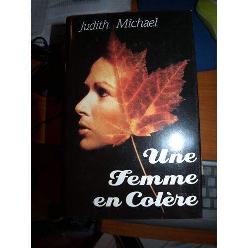 Une Femme En Colère
