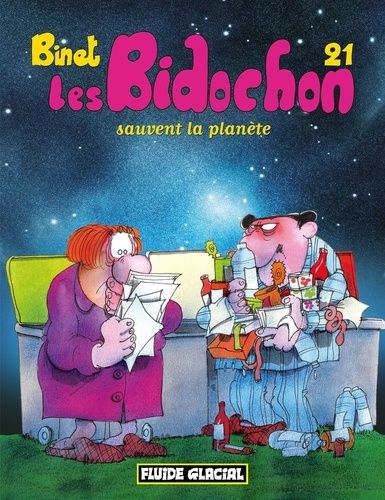 Les Bidochon - Tome 21 - Les Bidochons Sauvent La Planète
