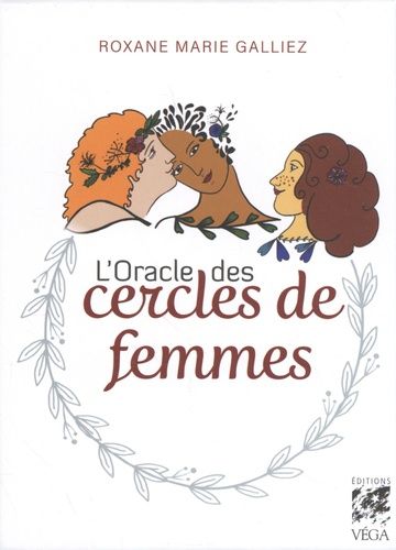 L'oracle Des Cercles De Femmes