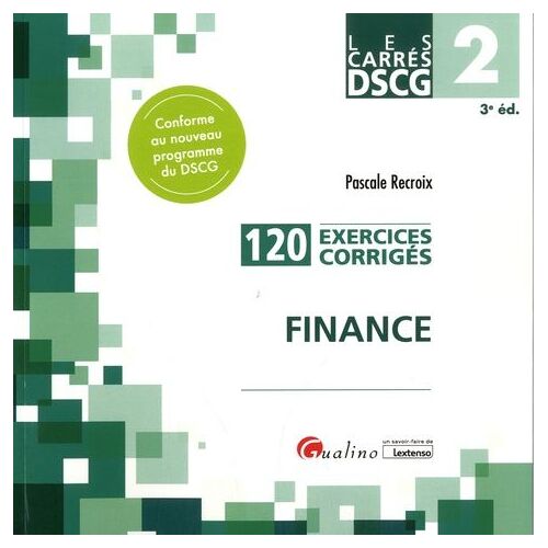 Finance Dscg 2 - 120 Exercices Corrigés