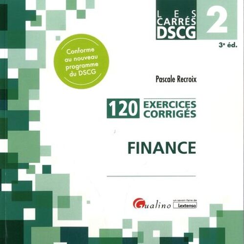 Finance Dscg 2 - 120 Exercices Corrigés
