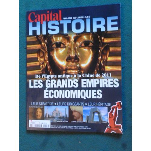 Capital Histoire - Les Grands Empires Economiques