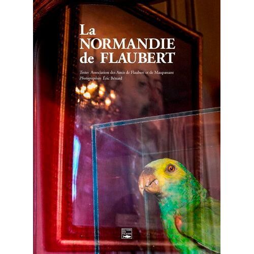 La Normandie De Flaubert