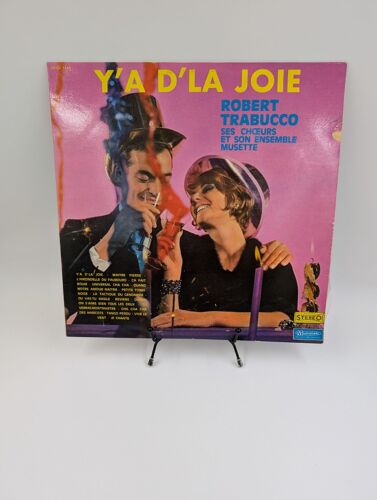 Vinyle 33 Tours Y'a D'la Joie : Robert Trabucco Ses Choeurs Et Son Ensemble Musette En Fourreau