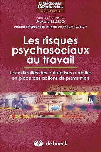 Les Risques Psychosociaux Au Travail - Les Difficultés Des Entreprises À Mettre En Place Des Actions De Prévention