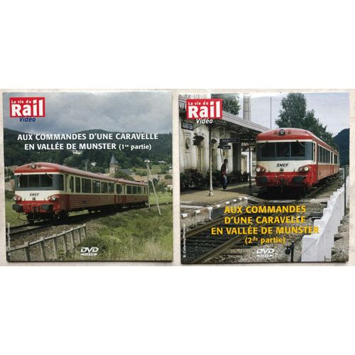 La Vie Du Rail - Dvd - Aux Commandes D'une Caravelle En Vallée De Munster - Parties 1 Et 2