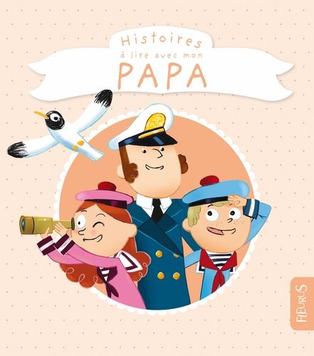 Histoires À Lire Avec Mon Papa