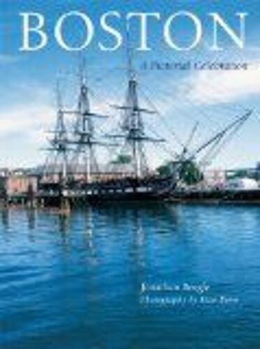 Boston: A Pictorial Celebration