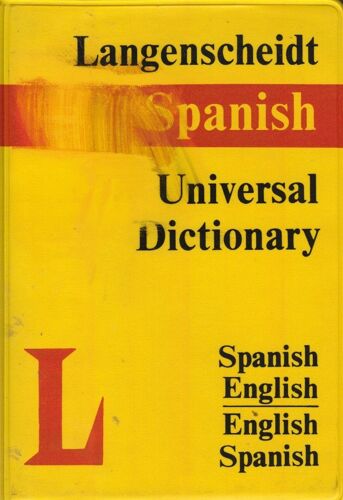 Langenscheidt Diccionario Universal Ingles-Espanol Espanol-Ingles = Langenscheidt's Universal Dictionary English-Spanish Spanish-English