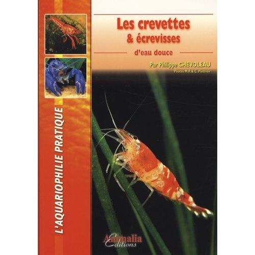 Les Crevettes Et Écrevisses D'eau Douce