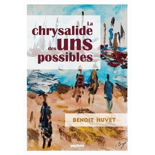 La Chrysalide Des Uns Possibles