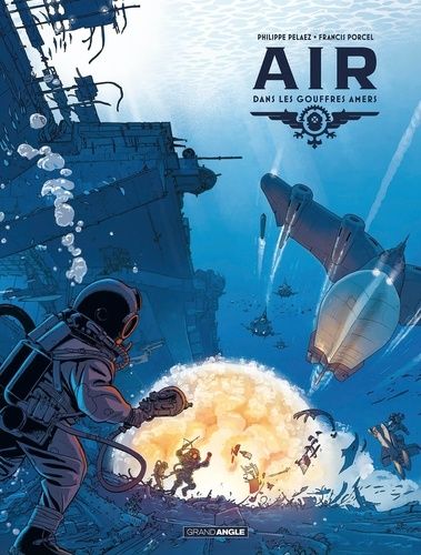 Air - Tome 2, Dans Les Gouffres Amers