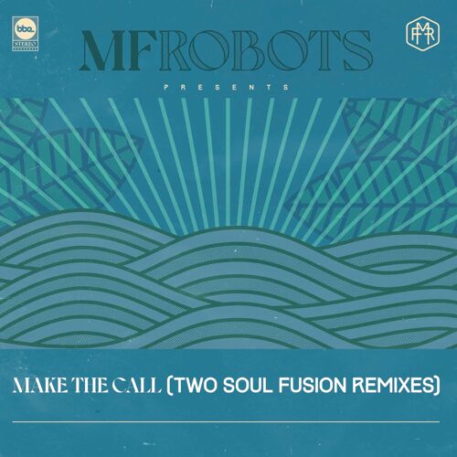 Make The Call - Two Soul Fusion Remixes [Vinyl]