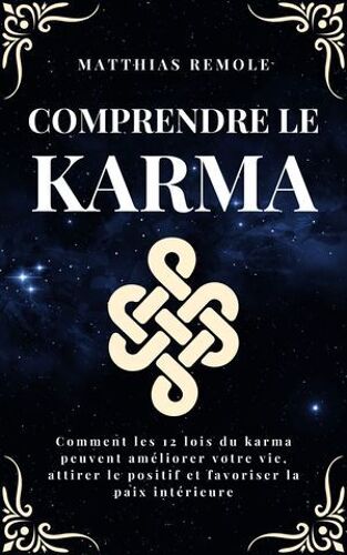 Comprendre Le Karma