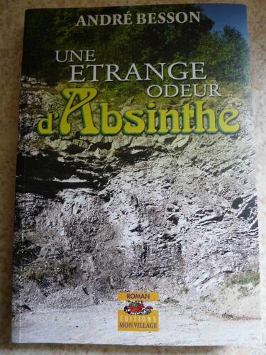 Une Étrange Odeur D'absinthe