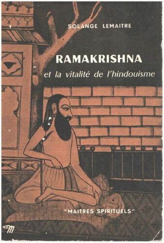 Ramakrishna Et La Vitalité De L'hindouisme