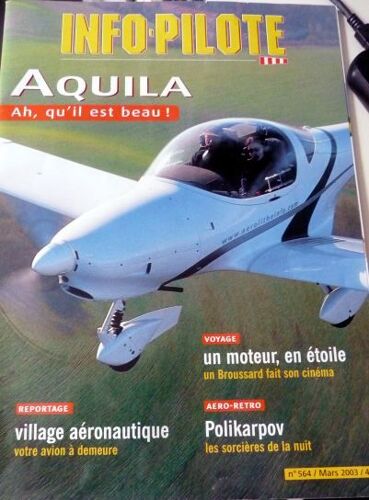 Info Pilote  N° 564 : Aquila : Ah Qu'il Est Beau !