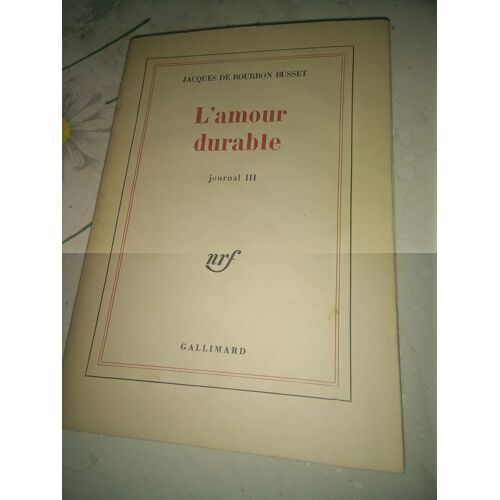 L'amour Durable - Journal Iii : L'amour Durable - Journal Iii
