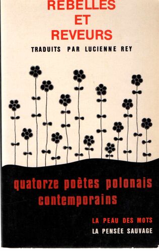 Rebelles Et Rêveurs - Quatorze Poètes Polonais Contemporains
