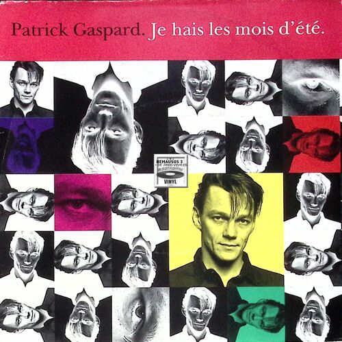 Patrick Gaspard -J E Hais Les Mois D'été - 1991