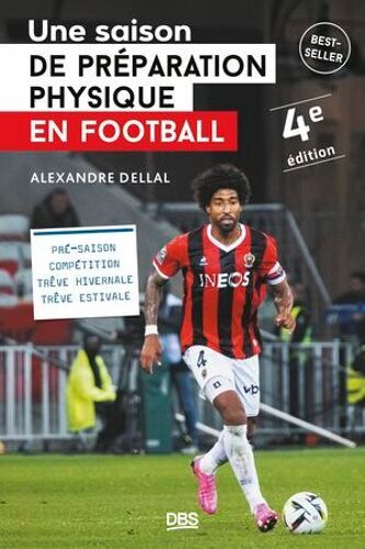 Une Saison De Préparation Physique En Football