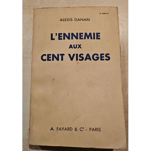 L'ennemi Aux Cent Visages