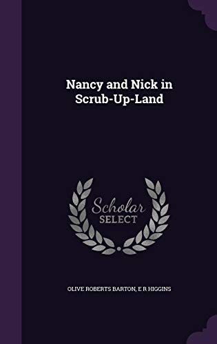 Nancy And Nick In Scrub-Up-Land