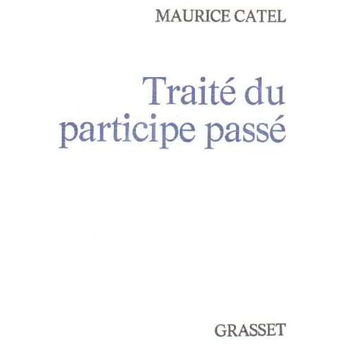 Traite Du Participe Passe