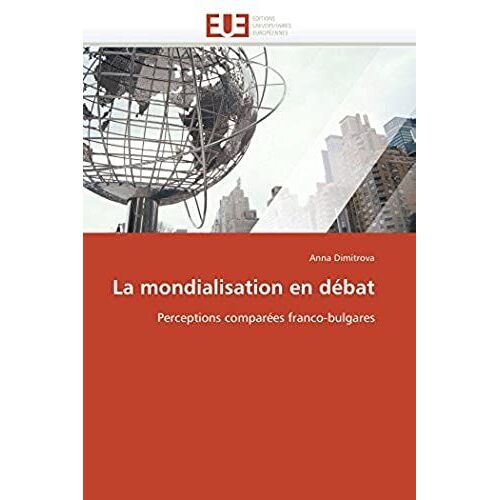 La Mondialisation En Débat