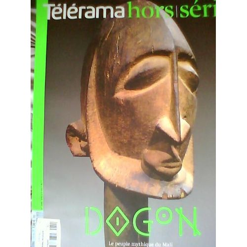 Télérama Hors-Série N° 171 : Dogon