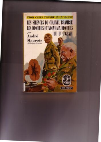 Les Silences Du Colonel Bramble / Les Discours Et Nouveaux Discours Du Dr. Grady