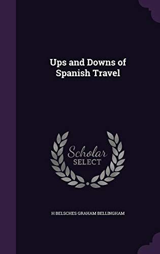 Ups And Downs Of Spanish Travel