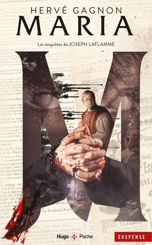 Les Enquêtes De Joseph Laflamme - Tome 3 - Maria