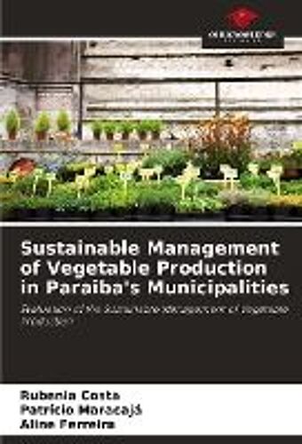 Sustainable Management Of Vegetable Production In Paraiba's Municipalities